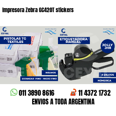 Impresora Zebra GC420T stickers