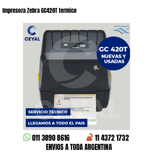 Impresora Zebra GC420T termico