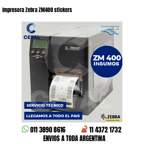 Impresora Zebra ZM400 stickers