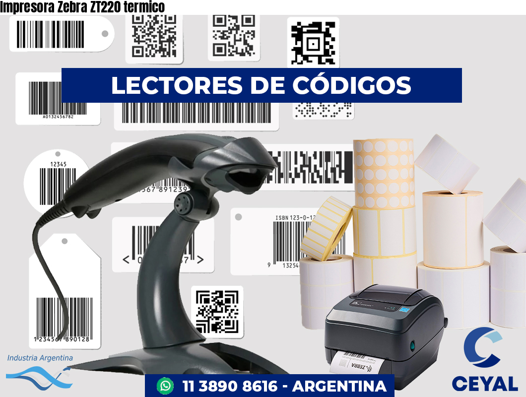 Impresora Zebra ZT220 termico