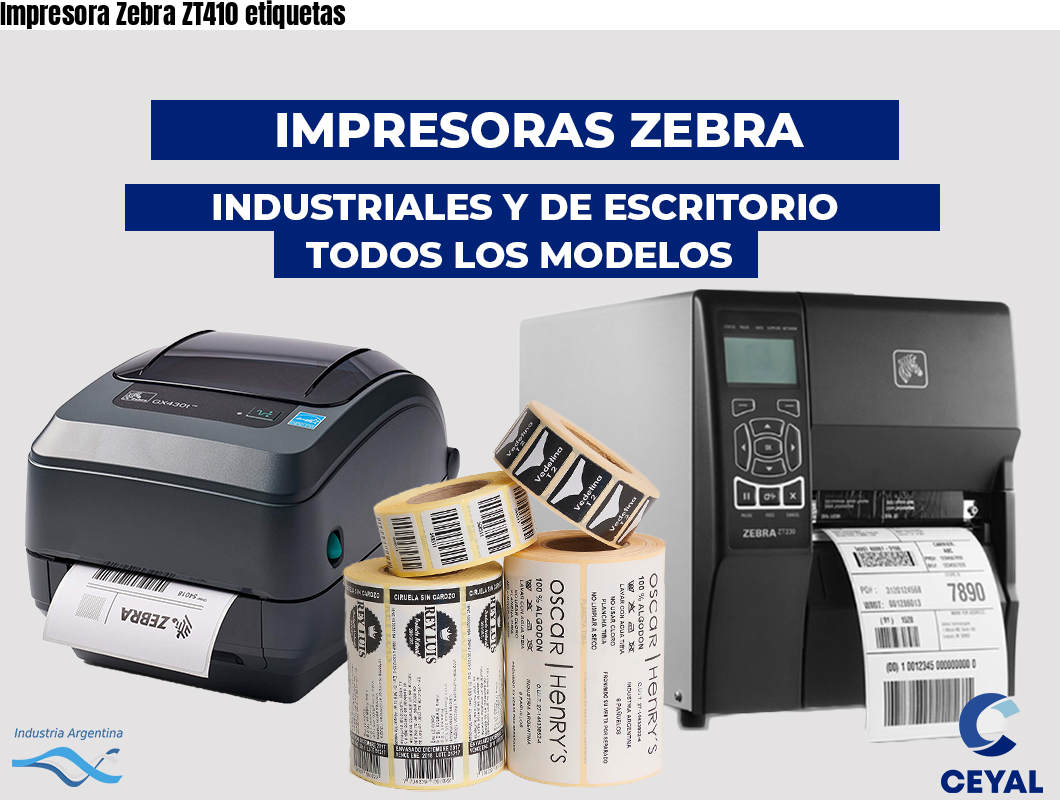 Impresora Zebra ZT410 etiquetas