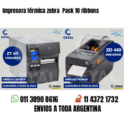Impresora térmica zebra  Pack 10 ribbons