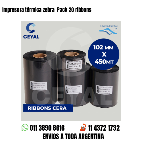 Impresora térmica zebra Pack 20 ribbons