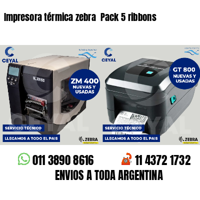 Impresora térmica zebra  Pack 5 ribbons