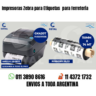 Impresoras Zebra para Etiquetas para ferretería