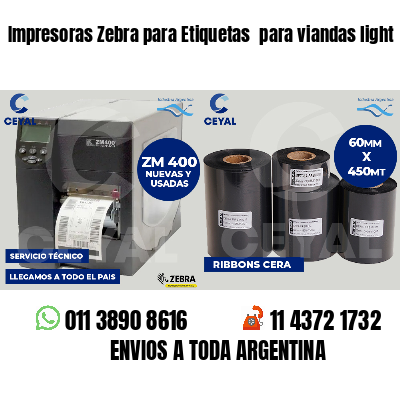 Impresoras Zebra para Etiquetas para viandas light