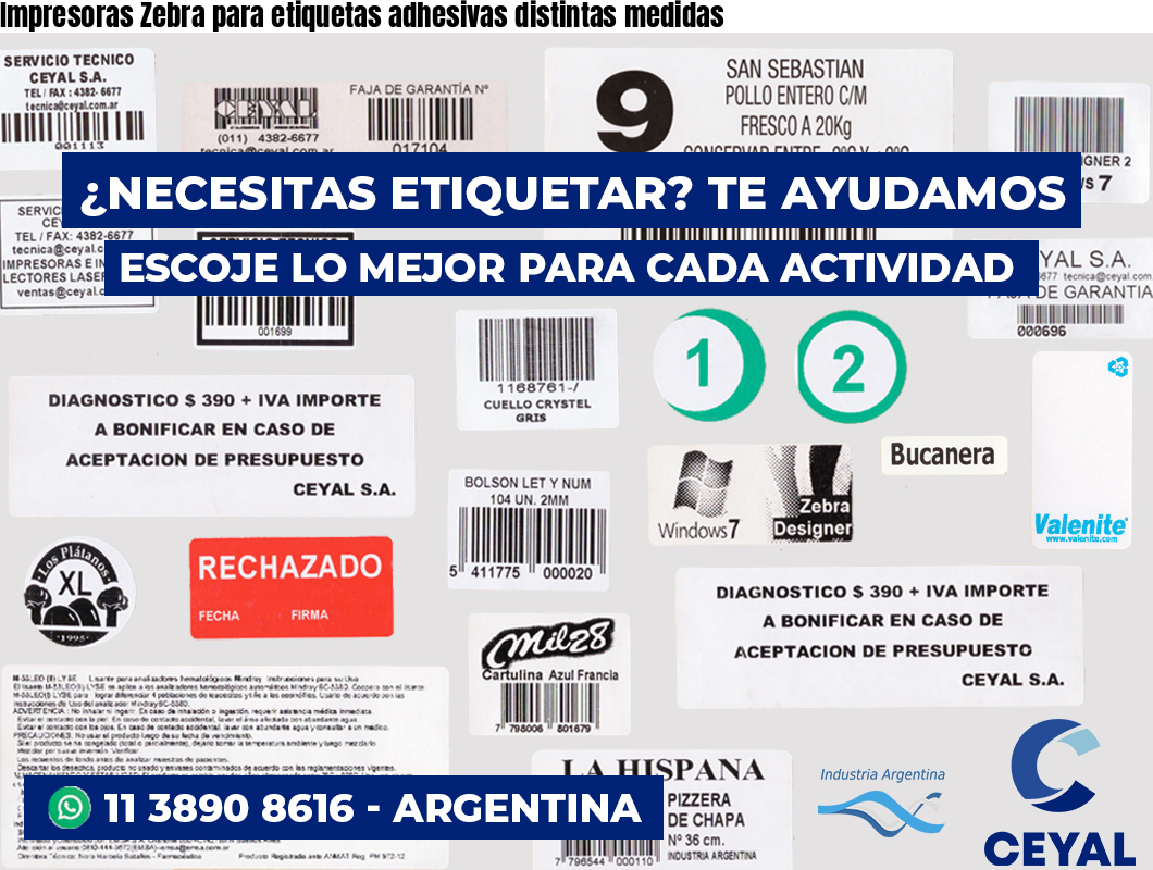 Impresoras Zebra para etiquetas adhesivas distintas medidas