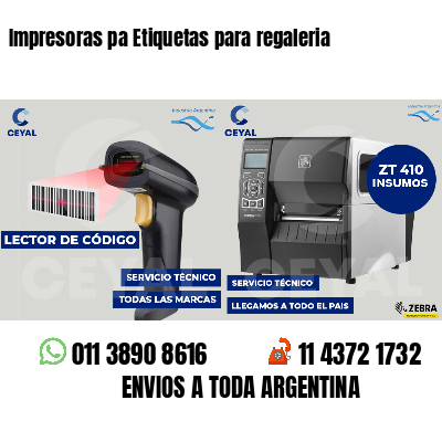Impresoras pa Etiquetas para regaleria