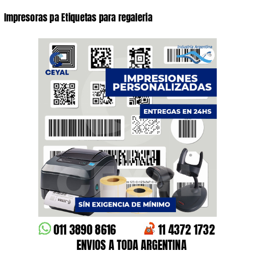 Impresoras pa Etiquetas para regaleria