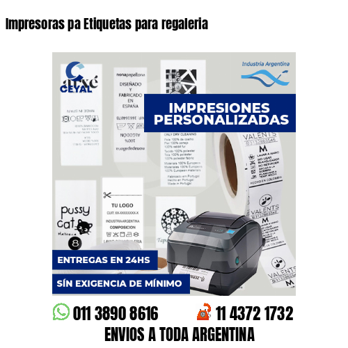 Impresoras pa Etiquetas para regaleria