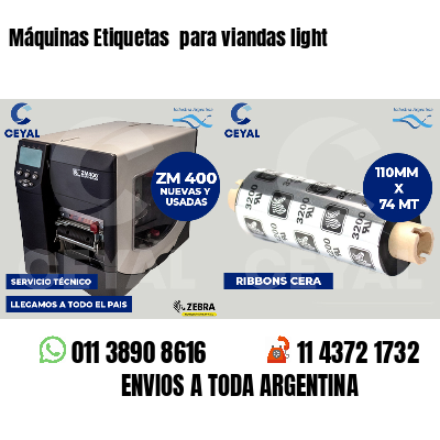 Máquinas Etiquetas para viandas light