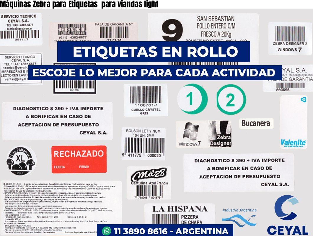 Máquinas Zebra para Etiquetas  para viandas light 