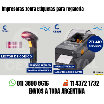impresoras zebra Etiquetas para regaleria