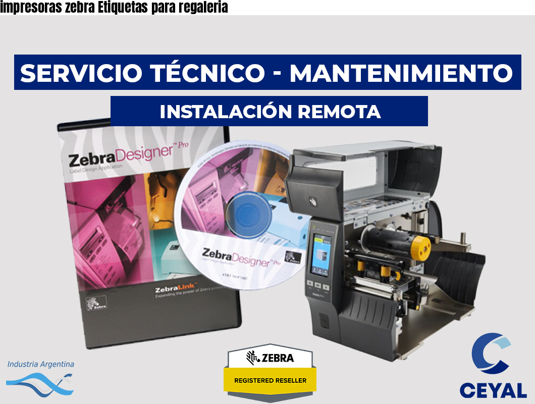 impresoras zebra Etiquetas para regaleria