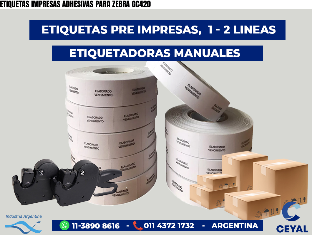 ETIQUETAS IMPRESAS ADHESIVAS PARA ZEBRA GC420