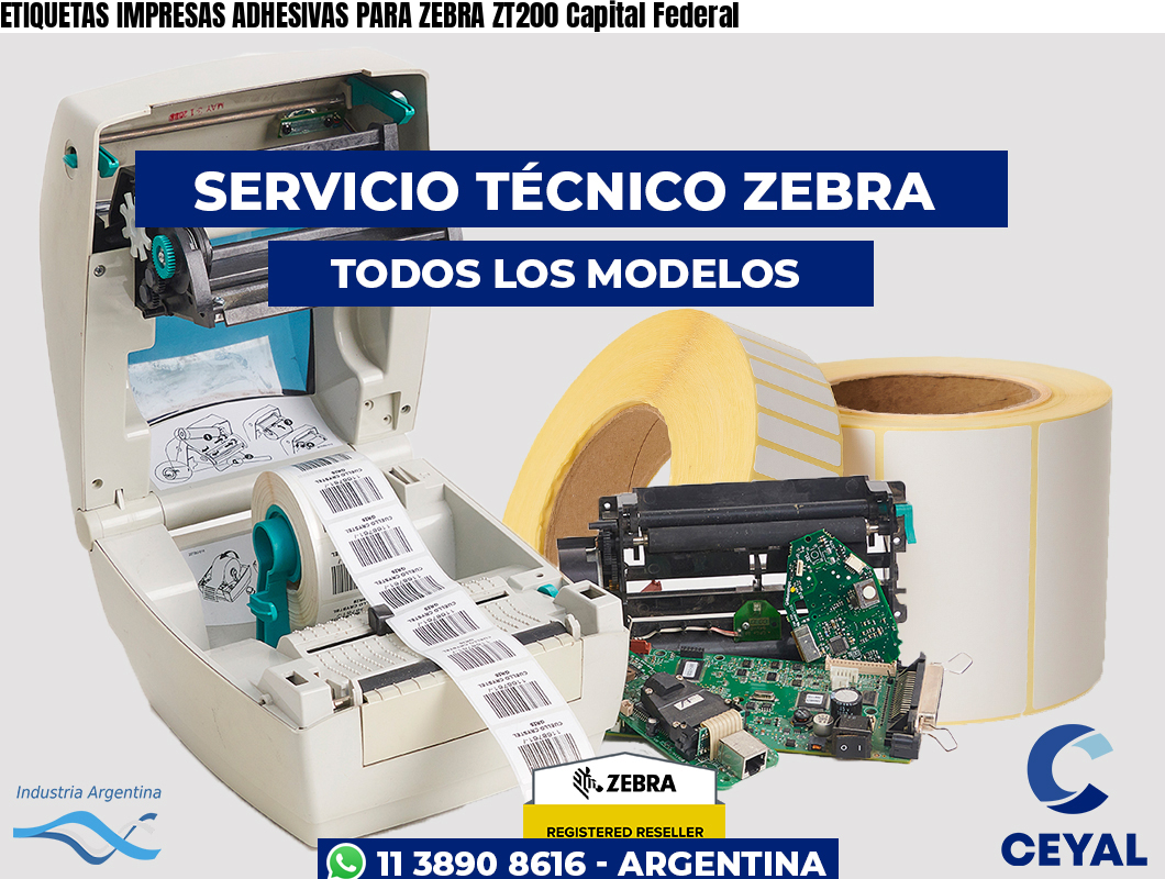 ETIQUETAS IMPRESAS ADHESIVAS PARA ZEBRA ZT200 Capital Federal