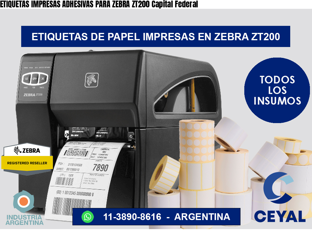 ETIQUETAS IMPRESAS ADHESIVAS PARA ZEBRA ZT200 Capital Federal