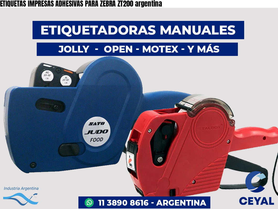 ETIQUETAS IMPRESAS ADHESIVAS PARA ZEBRA ZT200 argentina