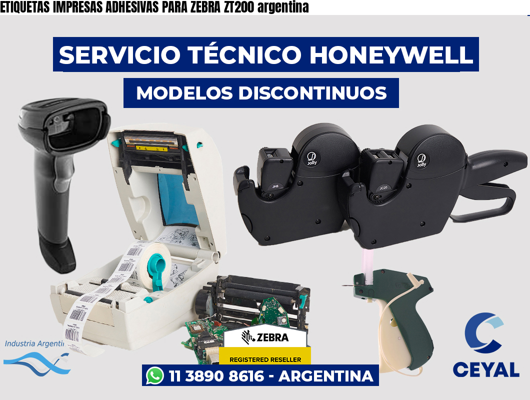 ETIQUETAS IMPRESAS ADHESIVAS PARA ZEBRA ZT200 argentina