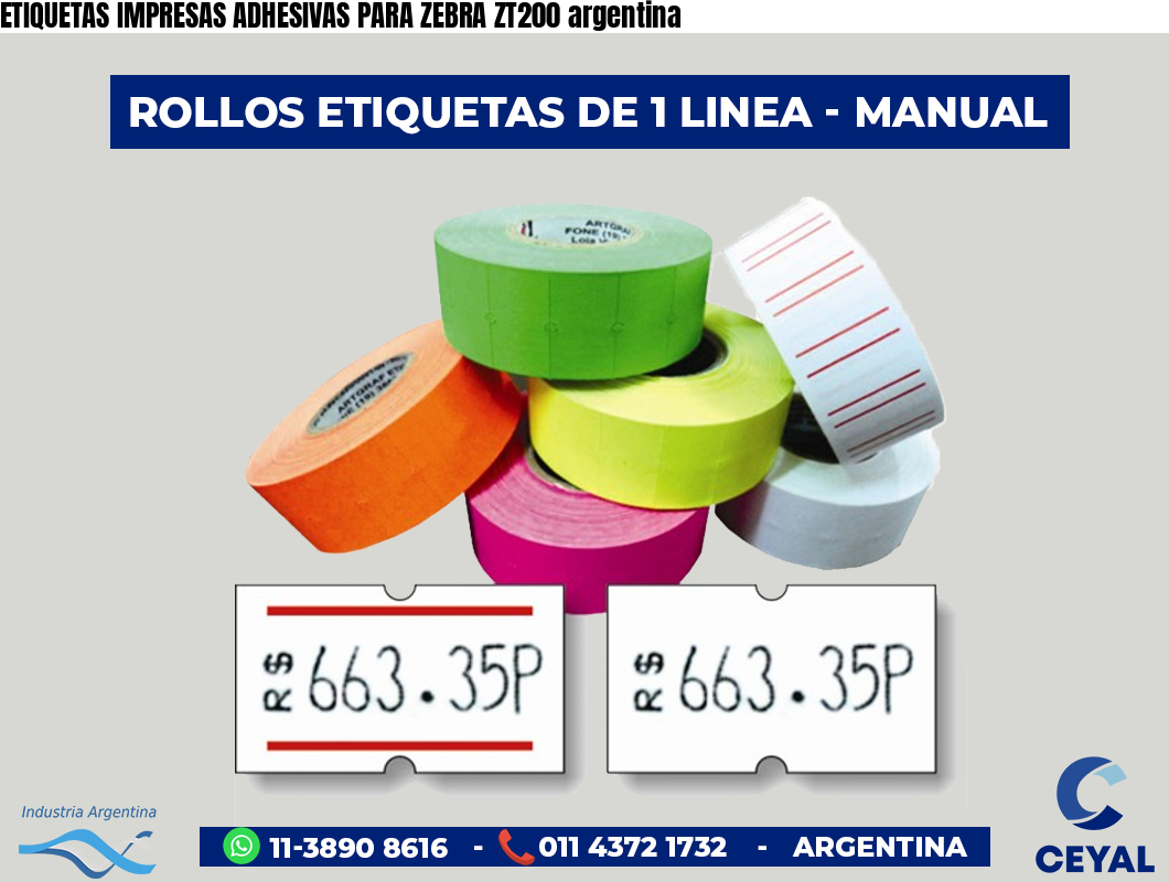 ETIQUETAS IMPRESAS ADHESIVAS PARA ZEBRA ZT200 argentina