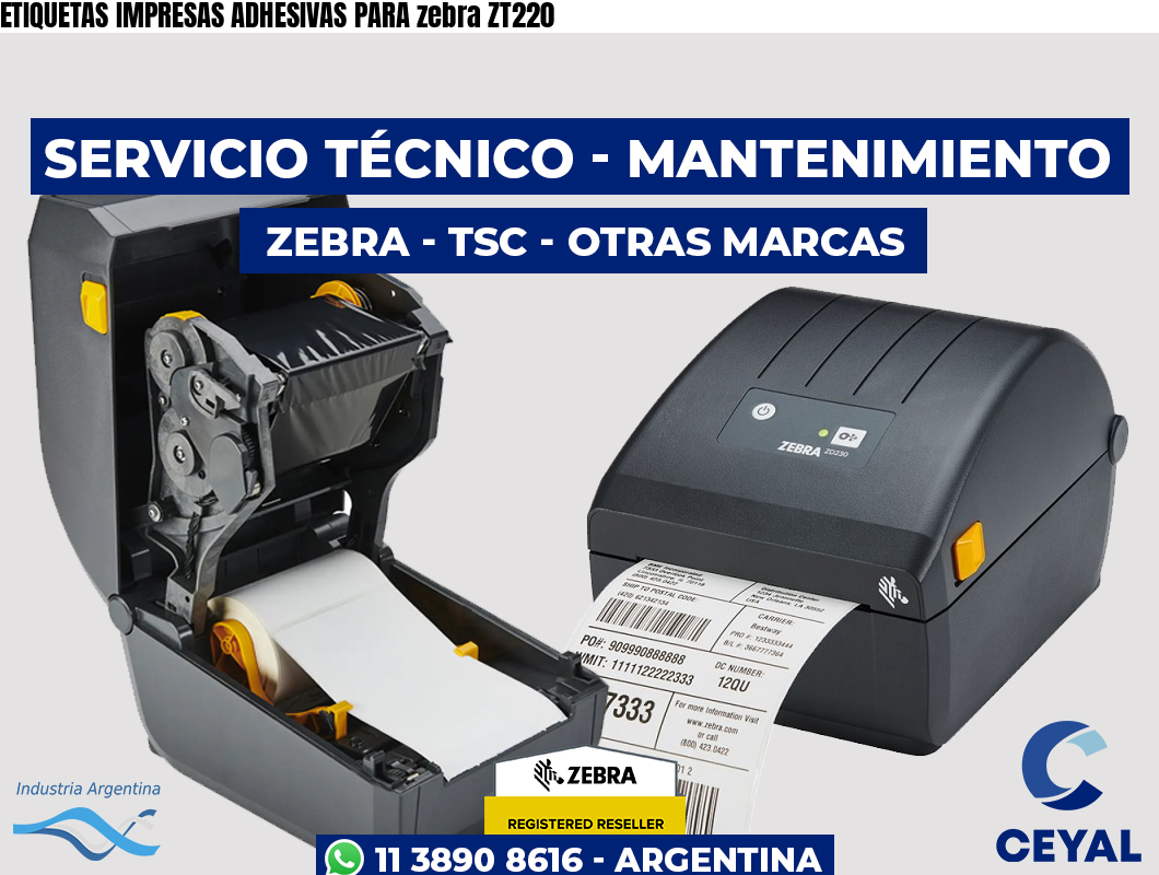 ETIQUETAS IMPRESAS ADHESIVAS PARA zebra ZT220