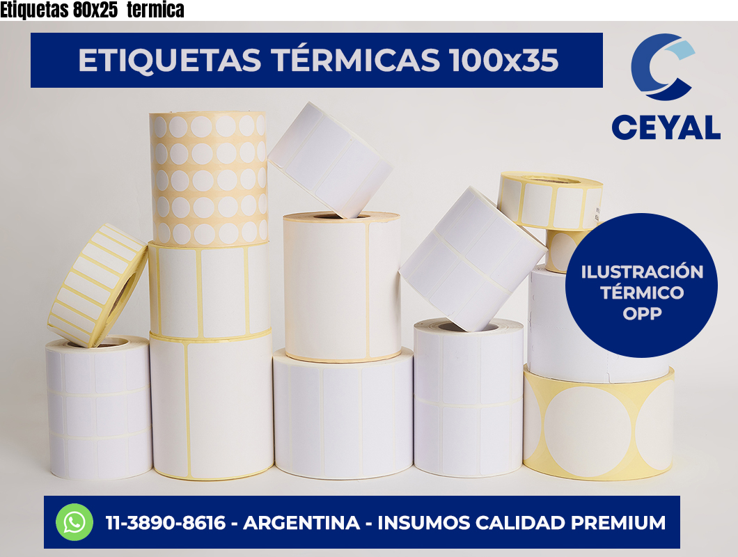 Etiquetas 80×25  termica