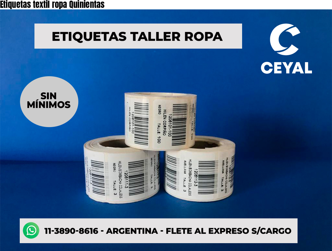 Etiquetas textil ropa Quinientas
