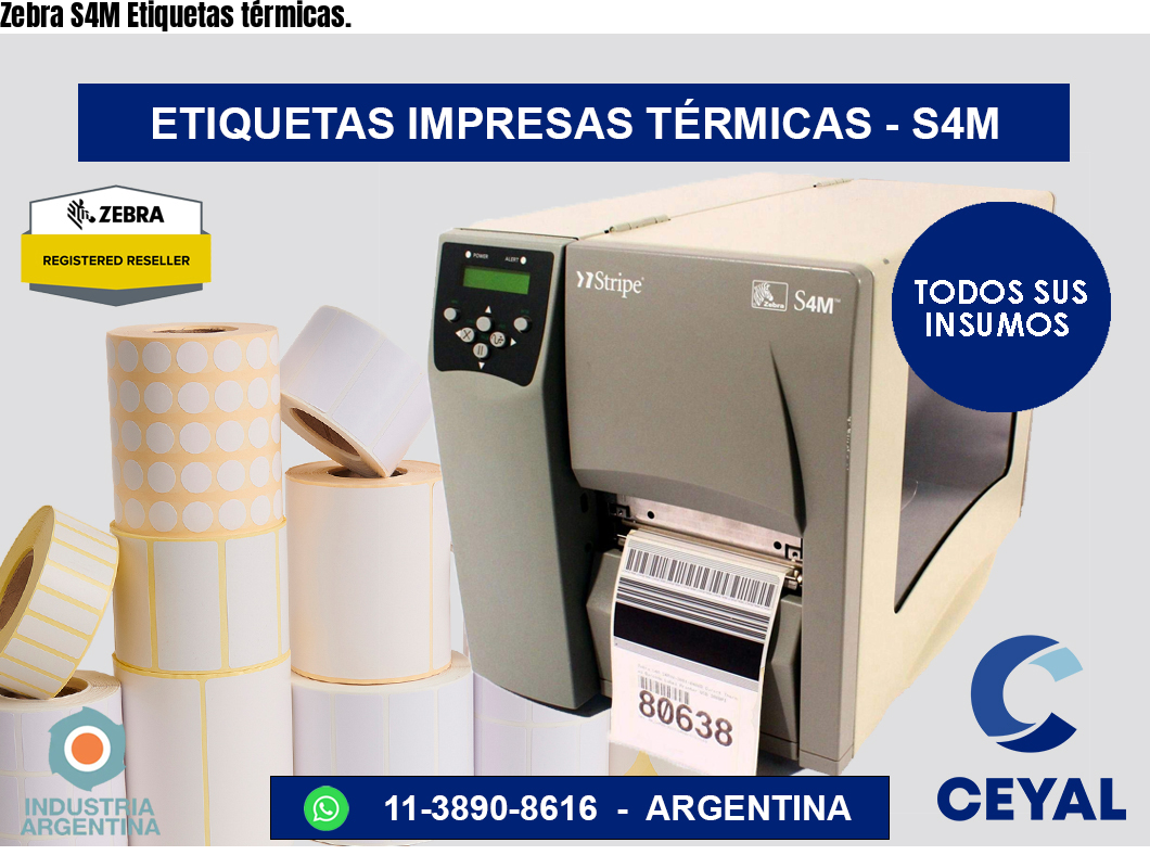 Zebra S4M Etiquetas térmicas.