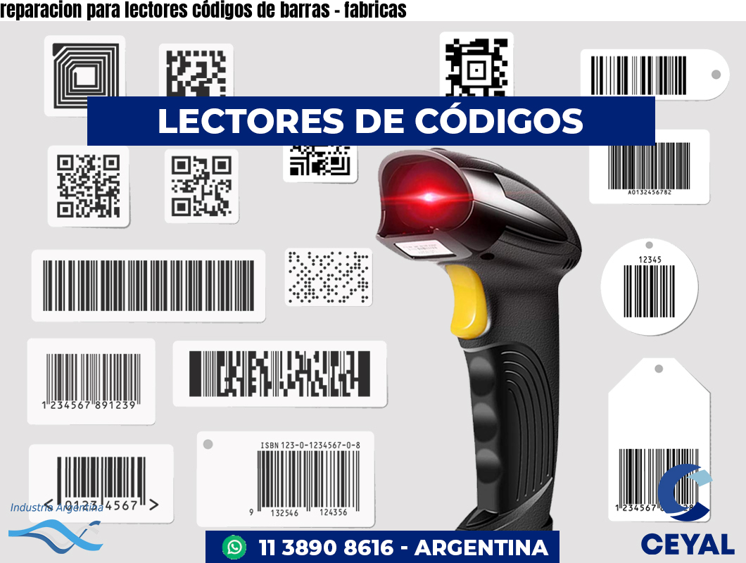 reparacion para lectores códigos de barras - fabricas