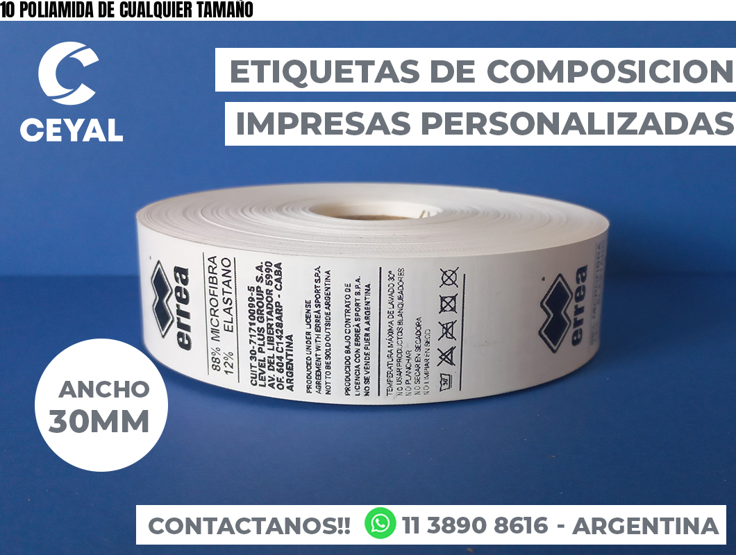 10 POLIAMIDA DE CUALQUIER TAMAÑO