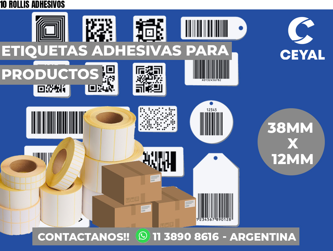 10 ROLLIS ADHESIVOS