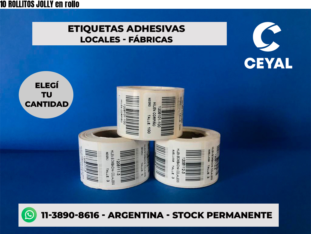 10 ROLLITOS JOLLY en rollo