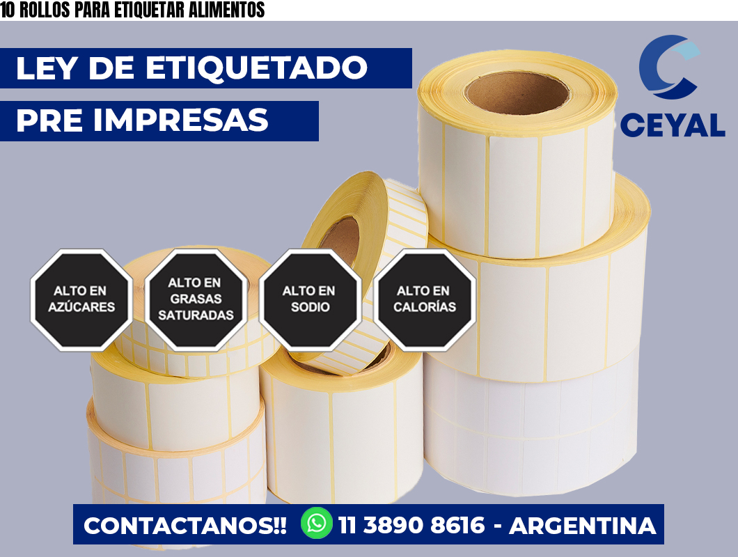 10 ROLLOS PARA ETIQUETAR ALIMENTOS