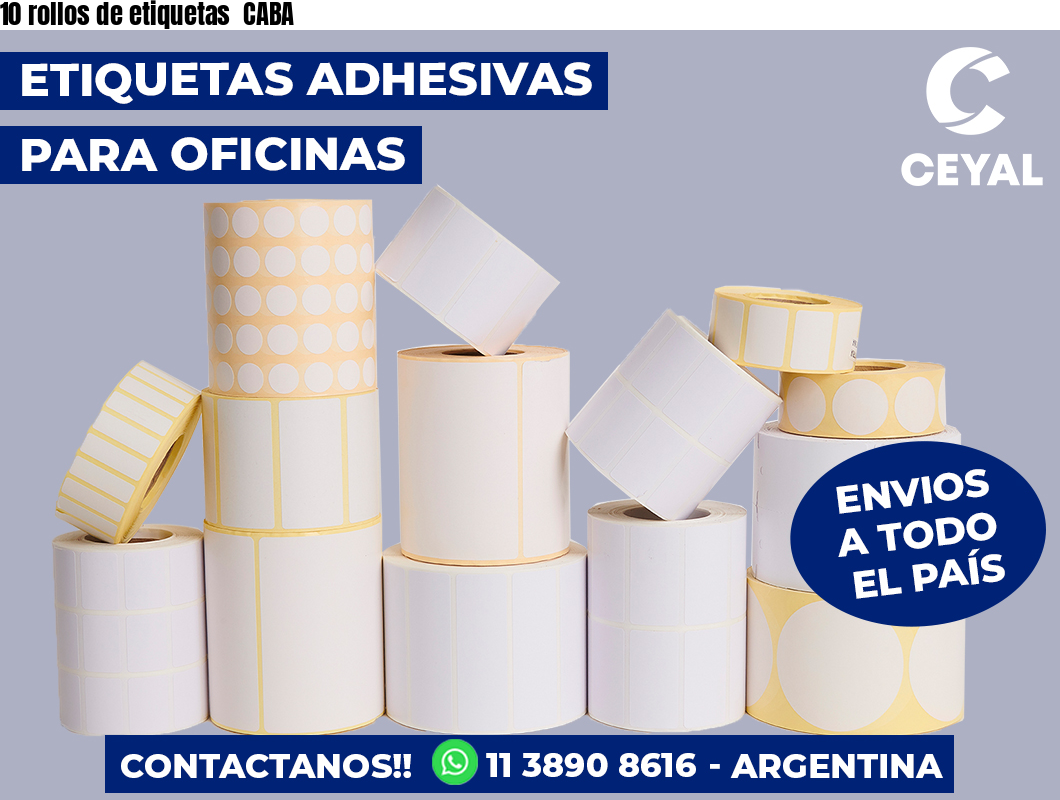 10 rollos de etiquetas CABA