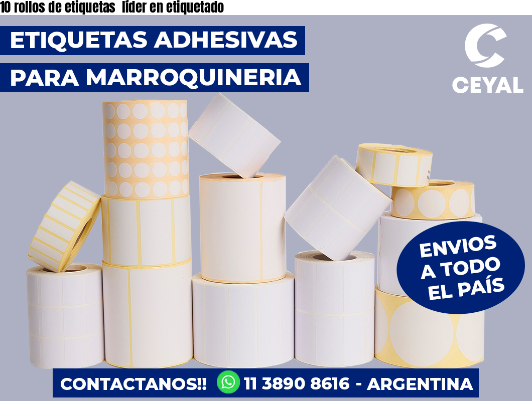 10 rollos de etiquetas líder en etiquetado