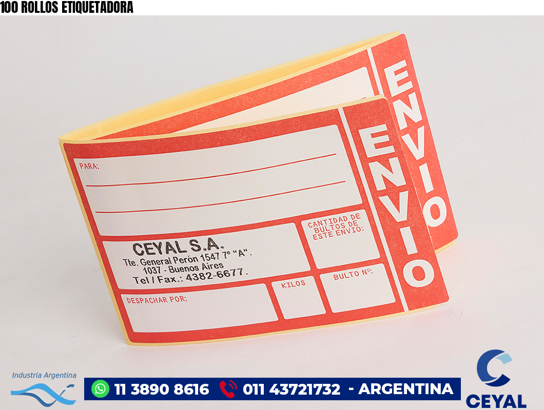100 ROLLOS ETIQUETADORA