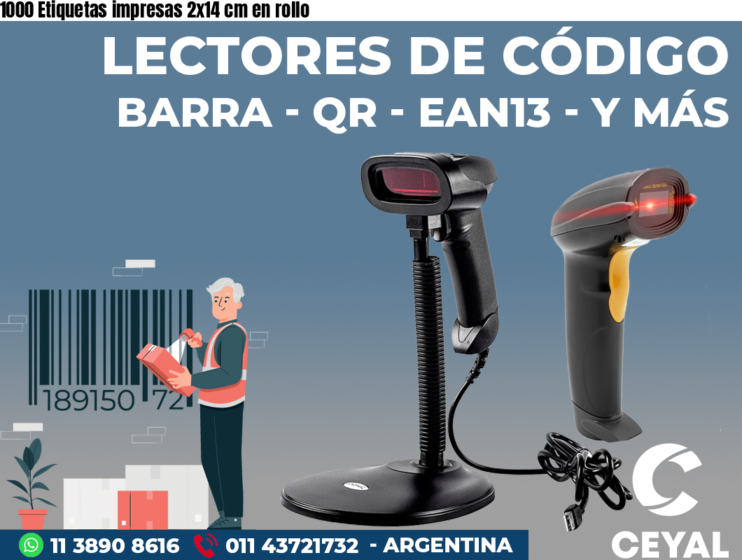 1000 Etiquetas impresas 2x14 cm en rollo