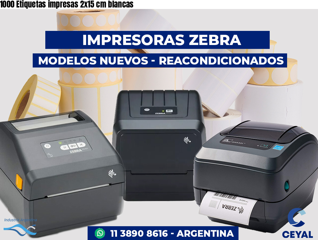1000 Etiquetas impresas 2x15 cm blancas
