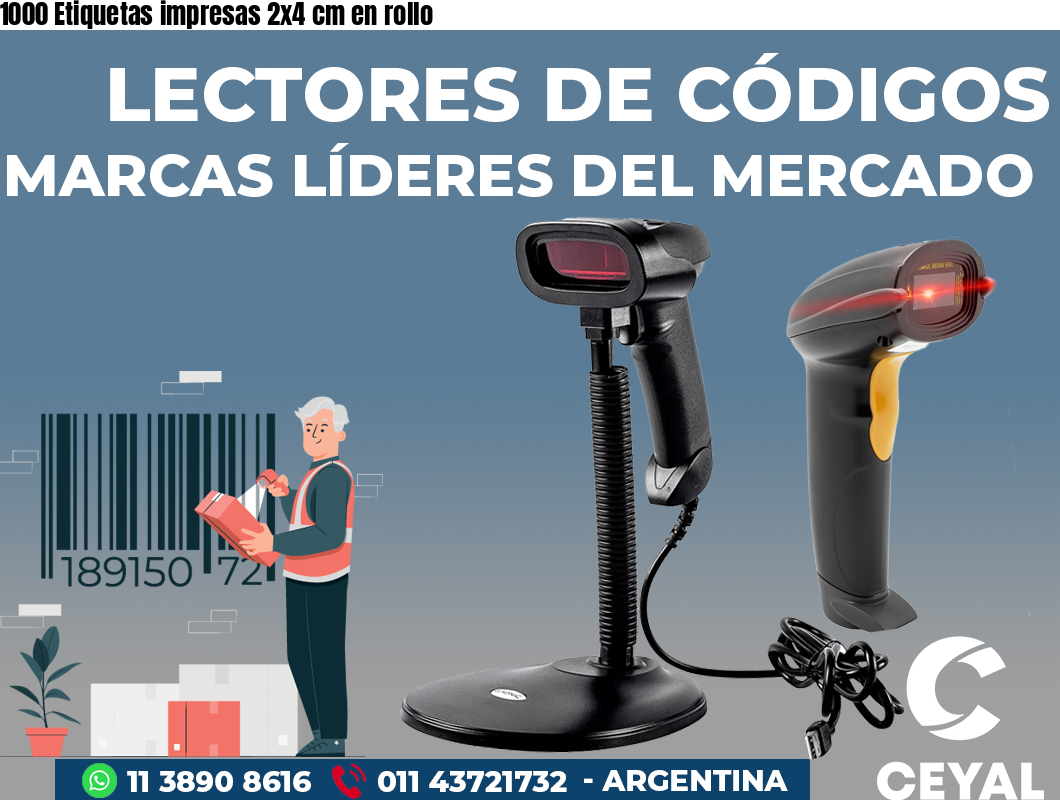 1000 Etiquetas impresas 2x4 cm en rollo