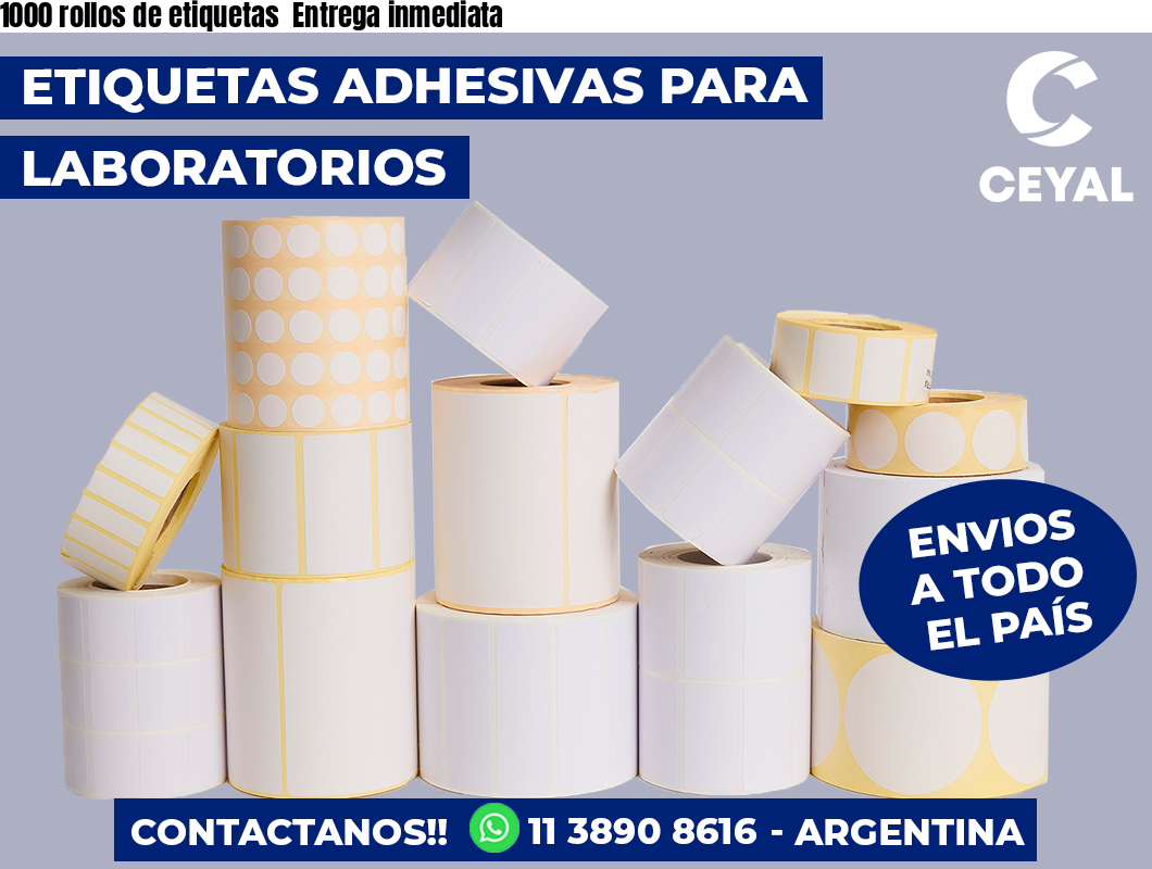 1000 rollos de etiquetas  Entrega inmediata
