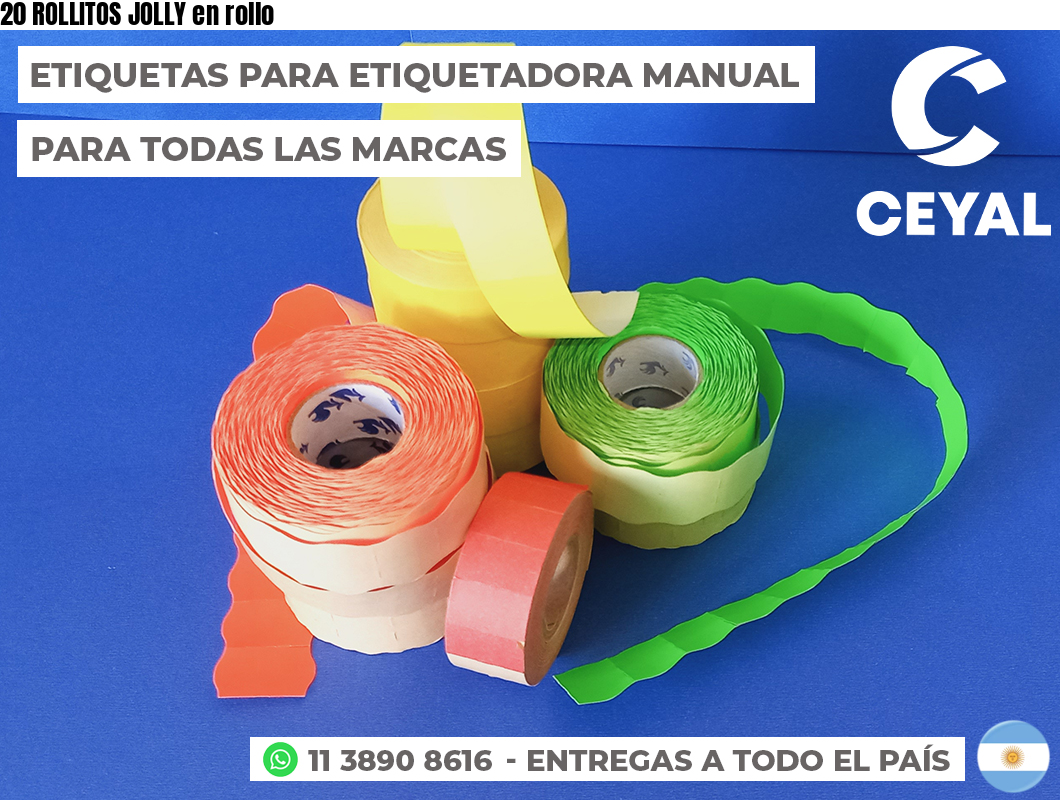 20 ROLLITOS JOLLY en rollo