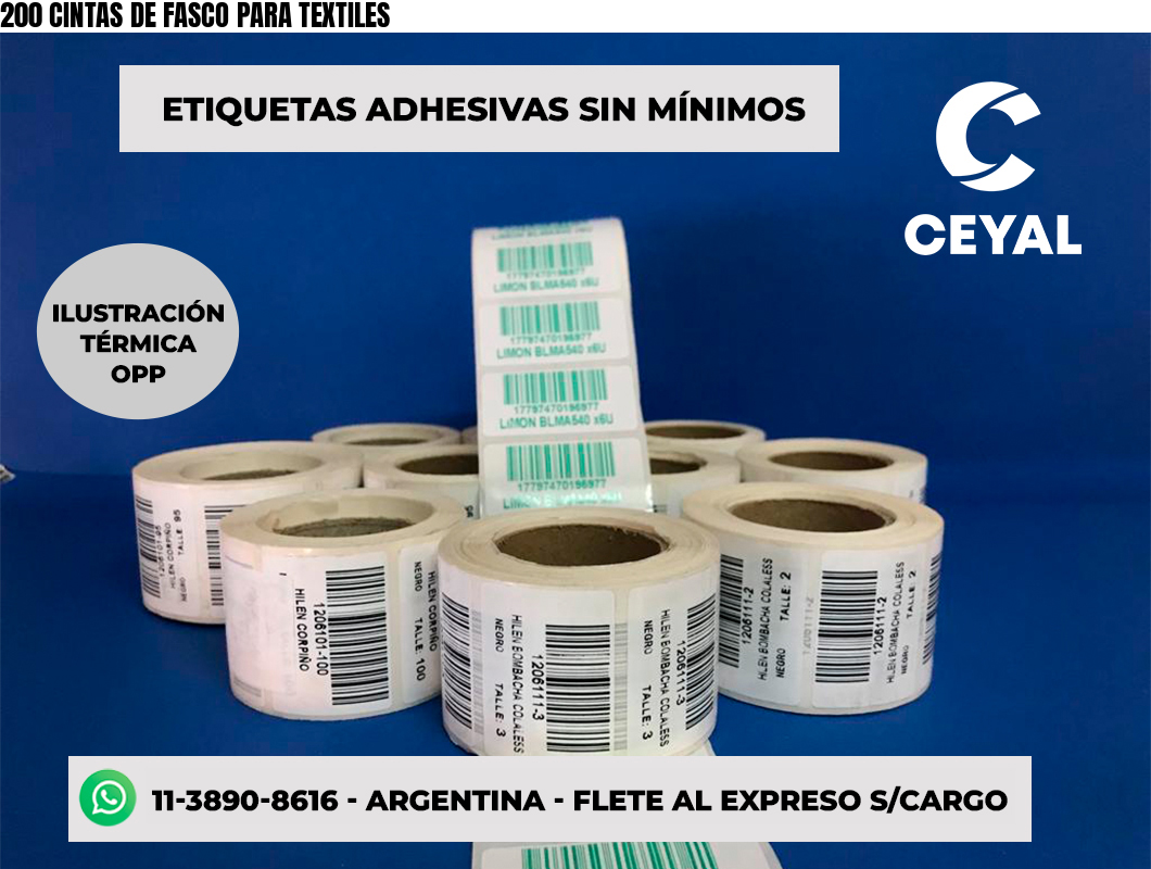 200 CINTAS DE FASCO PARA TEXTILES