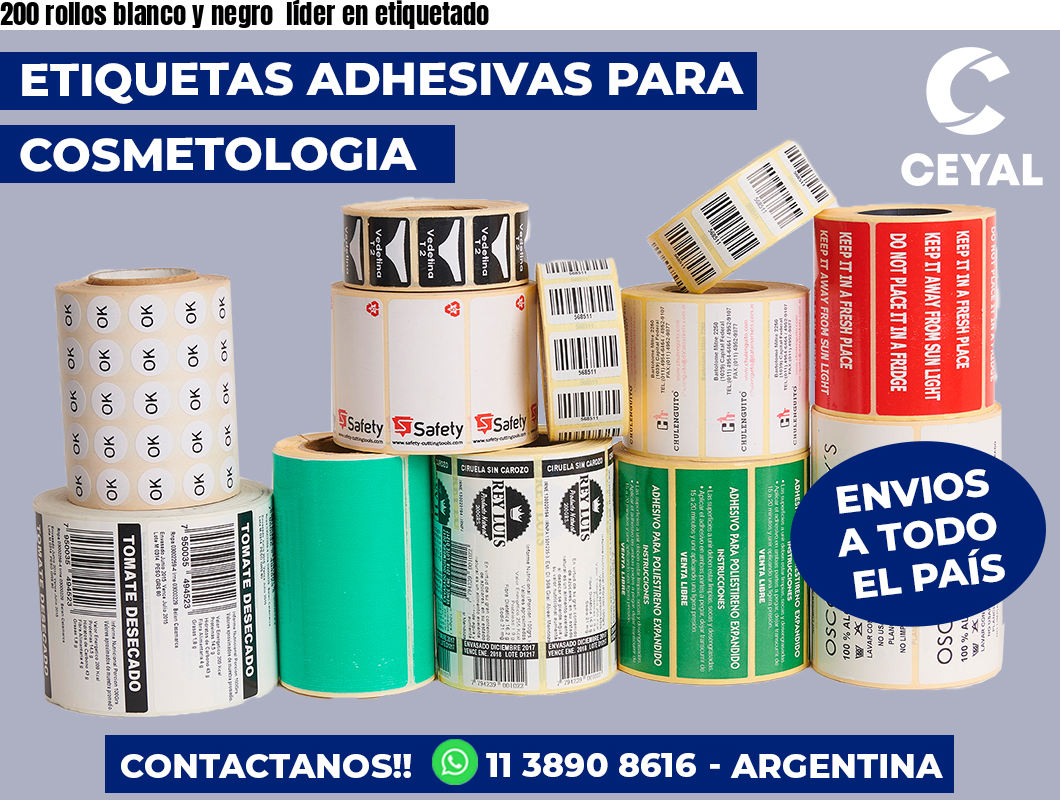 200 rollos blanco y negro  líder en etiquetado