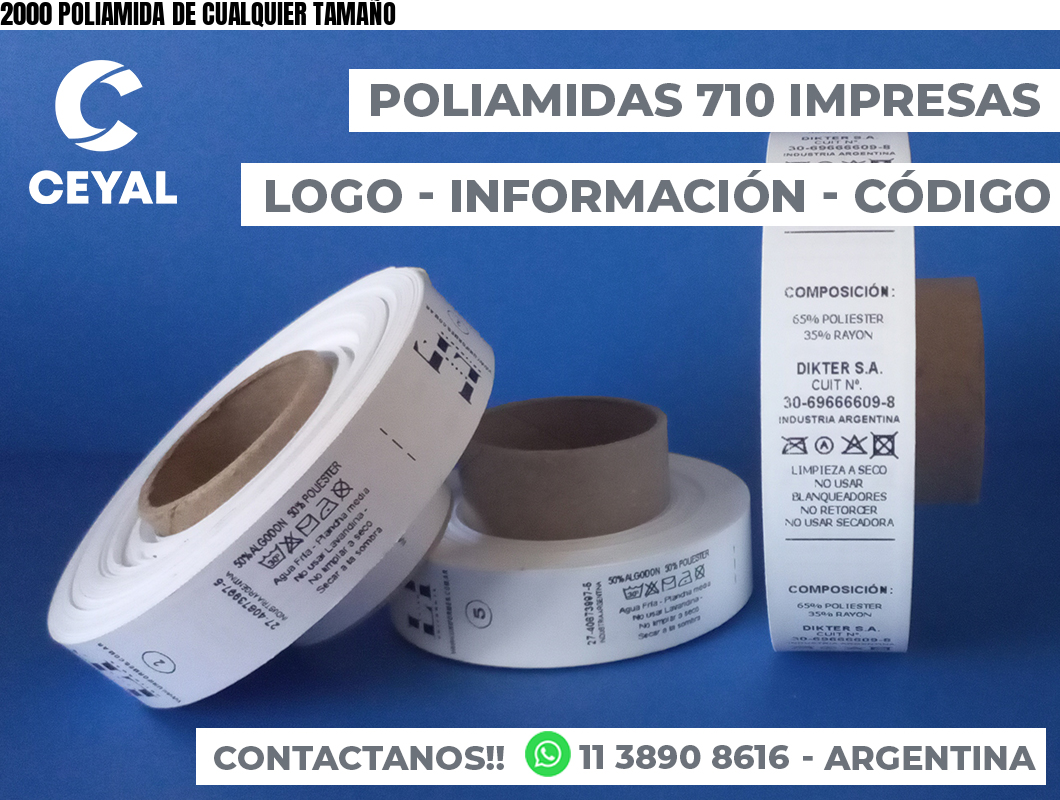 2000 POLIAMIDA DE CUALQUIER TAMAÑO