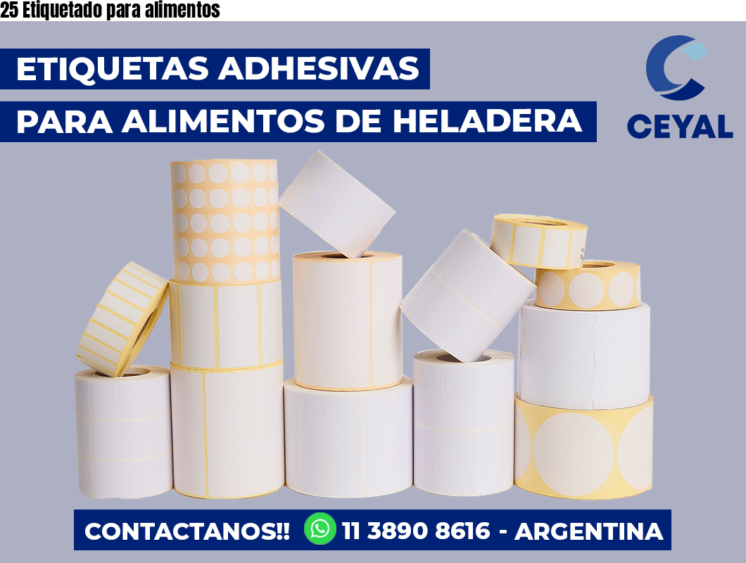 25 Etiquetado para alimentos