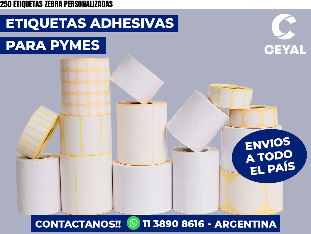 250 ETIQUETAS ZEBRA PERSONALIZADAS