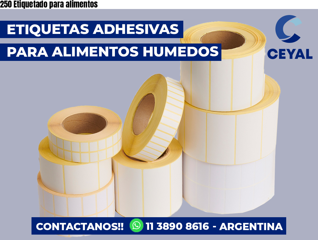 250 Etiquetado para alimentos
