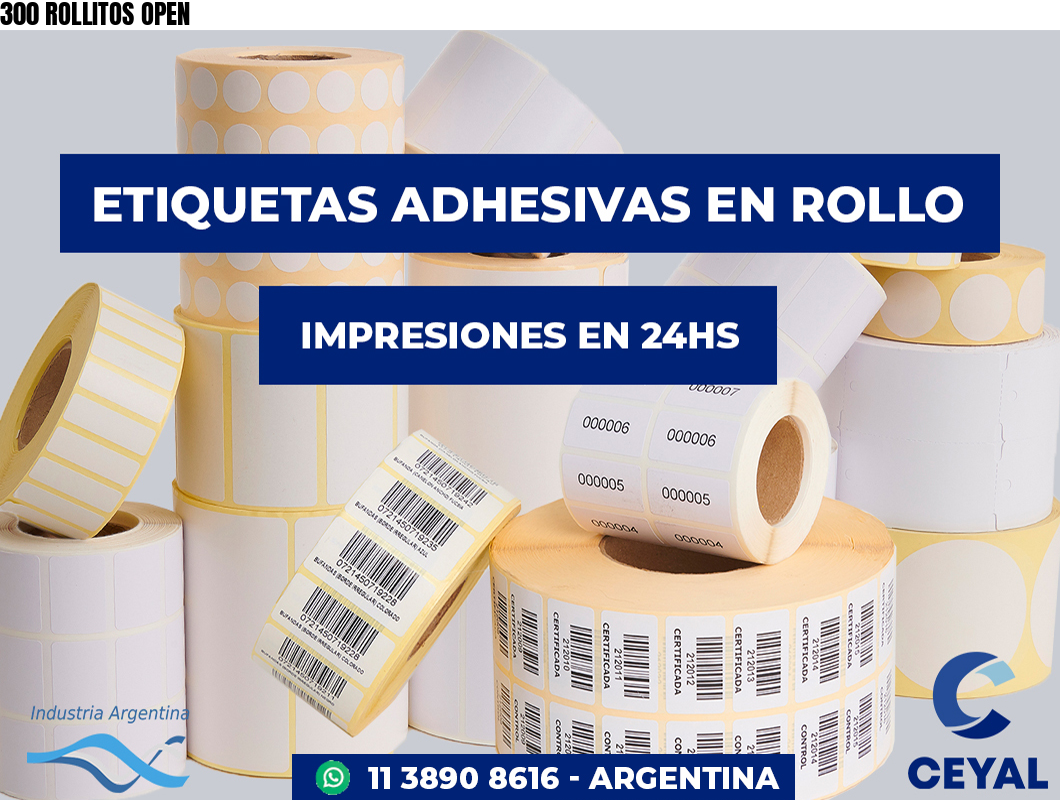 300 ROLLITOS OPEN