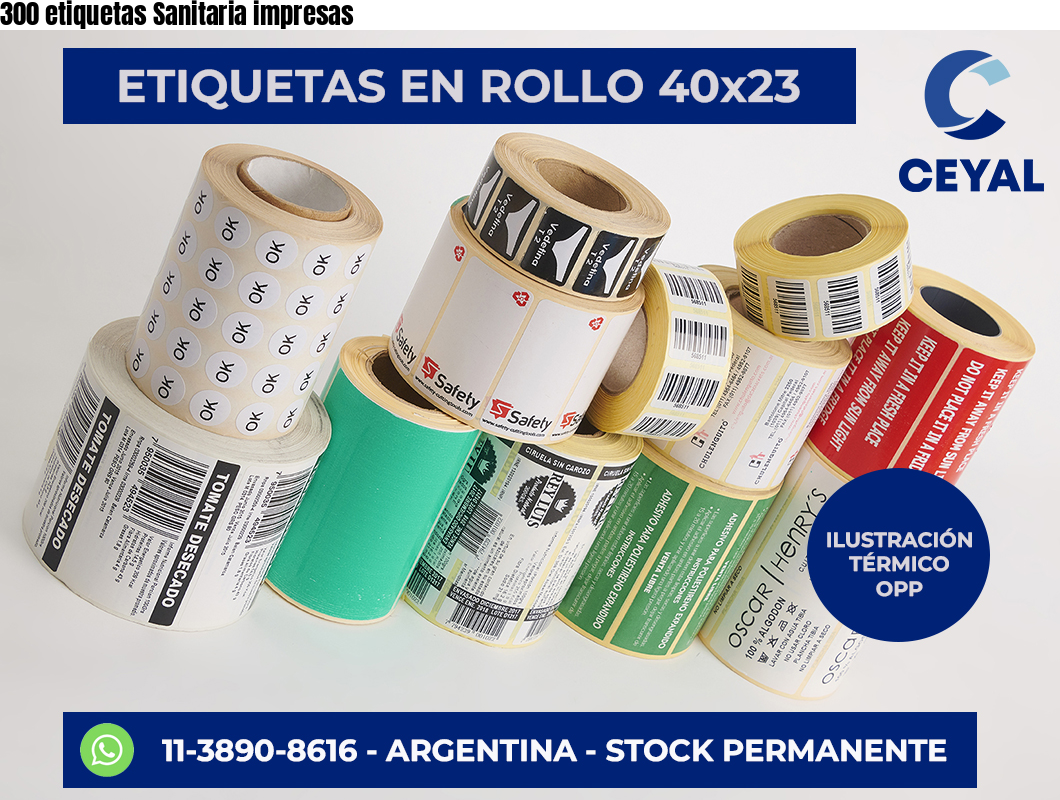 300 etiquetas Sanitaria impresas