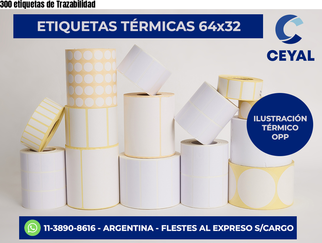 300 etiquetas de Trazabilidad